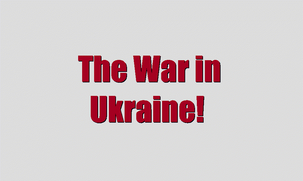 The war in Ukraine: brought to you by the same neocons who brought us the wars in Iraq, Afghanistan, Syria, Libya, etc.